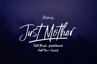 Just Mother: A Versatile Hand-Drawn Brush Font for Creative Projects